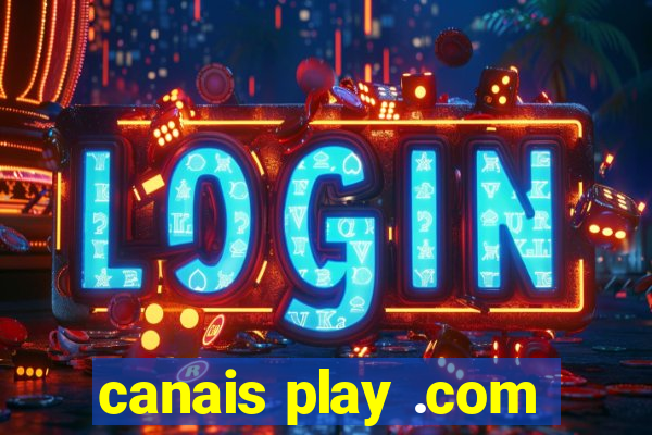 canais play .com